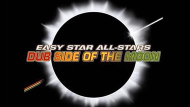 Easy Star All-Stars: Dub Side of the Moon