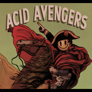 Acid Avengers w/ Jerome Hill, Society of Silence, Jaquarius & Mono-Enzyme 307 à la Java