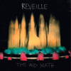 Reveille - I'm Yours 