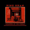 King Khan "Children of the World" 