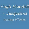 Hugh Mundell - Jacqueline 