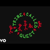 A Tribe Called Quest - We The People.... (Lyric Video)