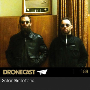 Dronecast 188 : Solar Skeletons