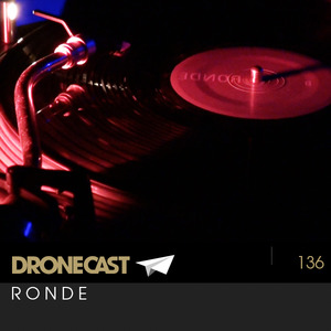 Dronecast 136: RONDE