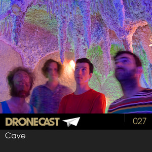 Dronecast 027 : Cave