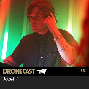 Dronecast 105: Jozef K