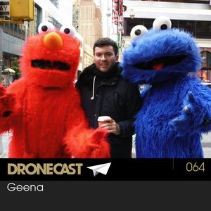 Dronecast 064: Geena