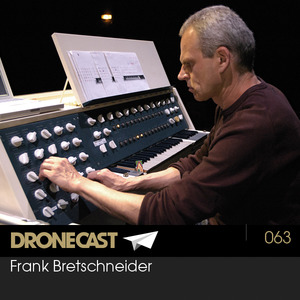 Dronecast 063: Frank Bretschneider
