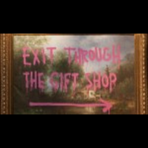 Exit Through The Gift Shop
