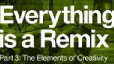 Everything is a Remix: Part Three