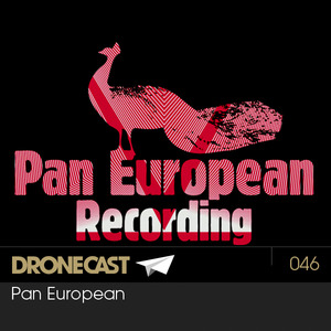 Dronecast 046: Pan European