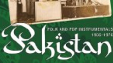 Pakistan: Instrumental Folk & Pop Sounds 1966 - 1976