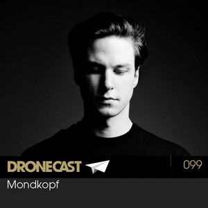 Dronecast 099: Mondkopf