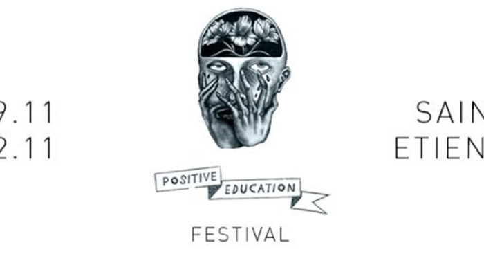 On vous a sélectionné 10 morceaux pour le festival stéphanois Positive Education