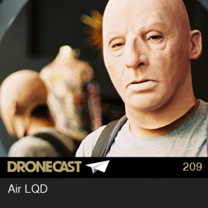 Dronecast 209 : Air LQD