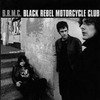 Black Rebel Motorcycle Club - "B.R.M.C." (2001) [FULL ALBUM] 