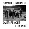 LXRC20 - Savage Grounds - Attempt Two 